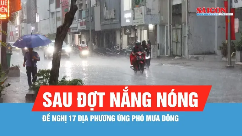 Đề nghị 17 địa phương ứng phó mưa dông sau đợt nắng nóng