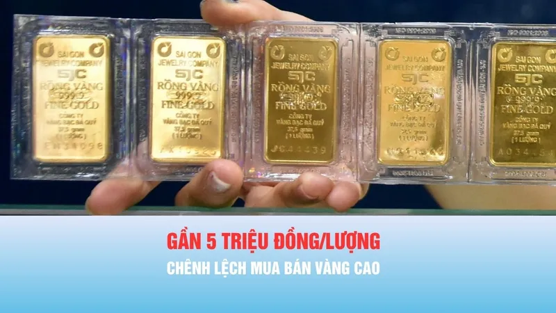 Podcast bản tin trưa 12-6: Chênh lệch mua bán vàng gần 5 triệu đồng/lượng