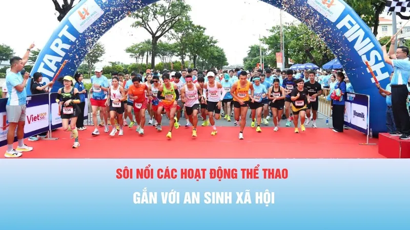 Podcast bản tin thời sự 5-7: Sôi nổi các hoạt động thể thao gắn với an sinh xã hội