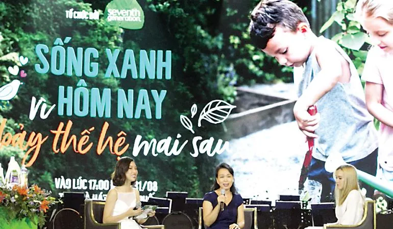 Cùng Seventh Generation “Sống xanh hôm nay, Vì bảy thế hệ mai sau”