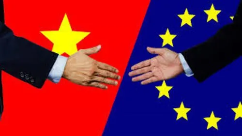 EVFTA - Cơ hội tuyệt vời cho giới đầu tư EU