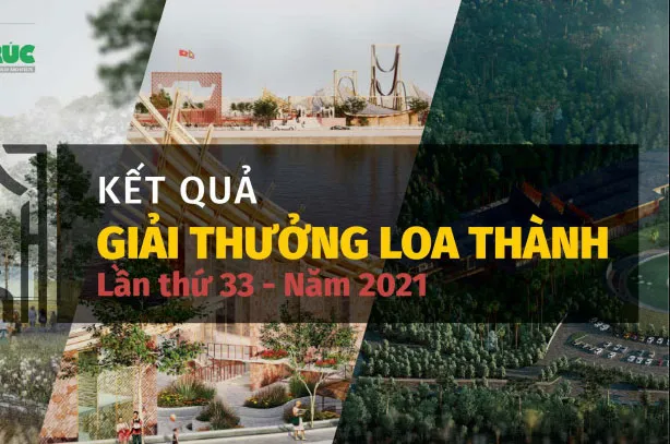 5 đồ án giành giải nhất Giải thưởng Loa Thành lần thứ 33