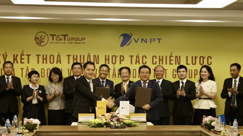Tập đoàn T&T Group hợp tác chiến lược toàn diện với Tập đoàn VNPT ​