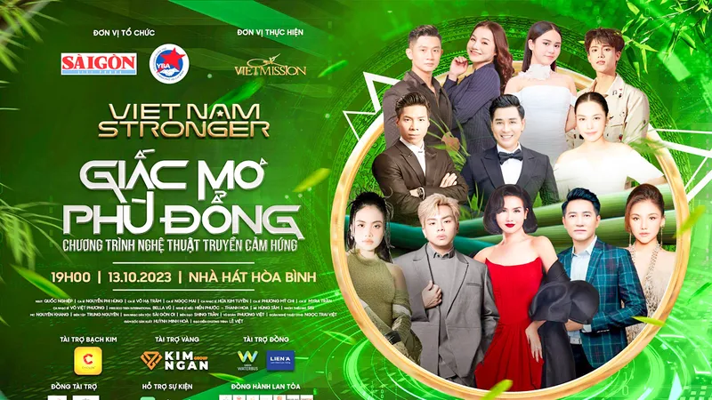 Chương trình nghệ thuật truyền cảm hứng Viet Nam Stronger: Thắp lên niềm tin, hy vọng và sẻ chia