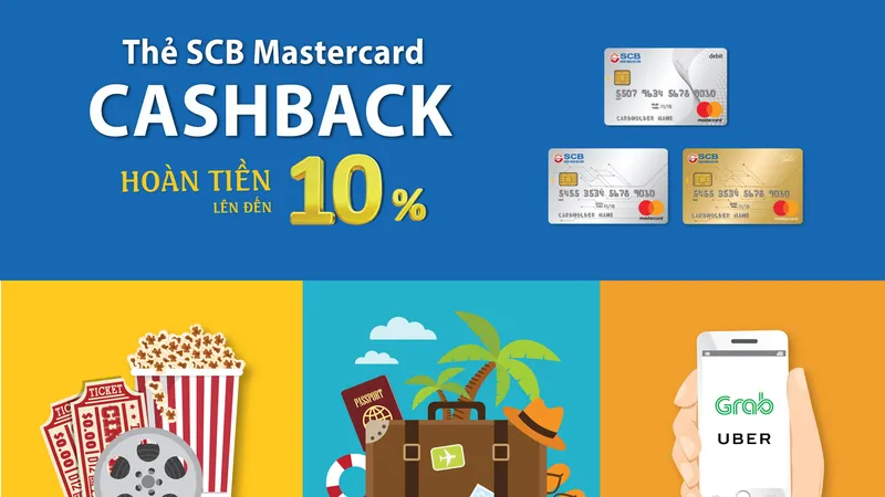 SCB hoàn tiền đến 10% tất cả giao dịch khi thanh toán bằng Thẻ Quốc tế SCB Mastercard Cashback 