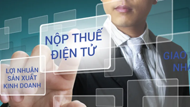 100% tỉnh thành áp dụng dịch vụ thuế điện tử