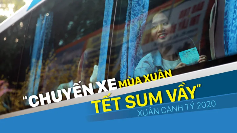  “Chuyến xe mùa Xuân - Tết sum vầy”