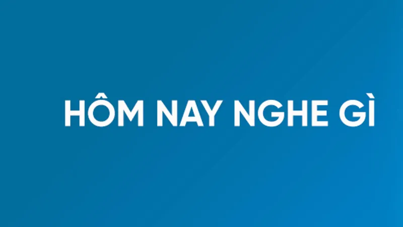 Giới trẻ đang nghe gì?