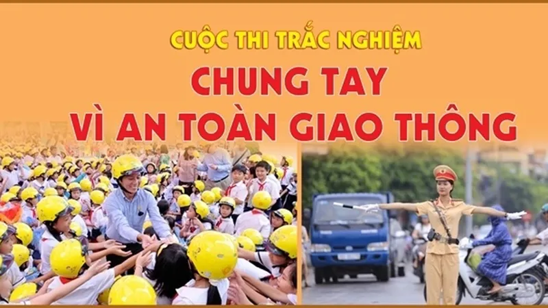 Chung tay vì an toàn giao thông