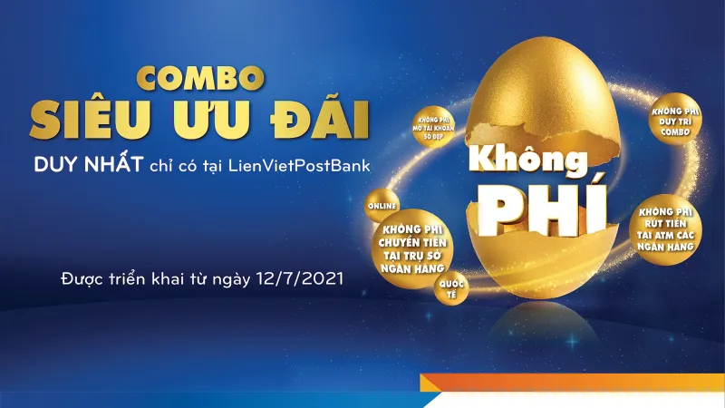 Vượt khó trong mùa dịch với gói siêu ưu đãi của LienVietPostBank