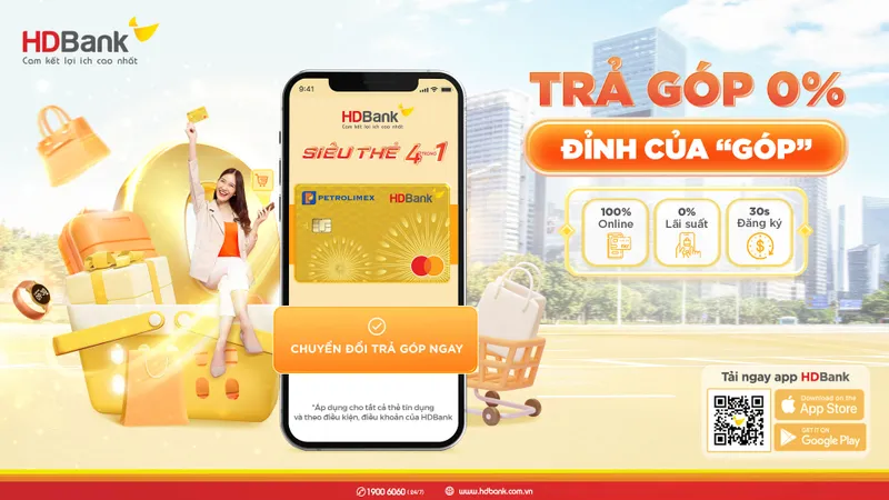  Lãi suất 0%, mua trước trả sau không lo đau ví
