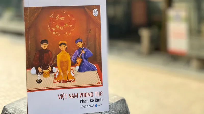 Tìm hiểu phong tục tập quán nước Việt qua cuốn sách hơn 100 năm tuổi 