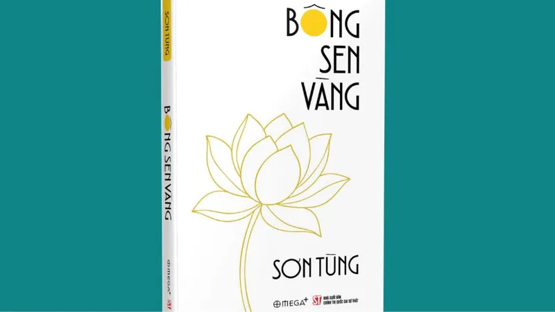 Tái bản tác phẩm "Bông sen vàng" nhân kỷ niệm 135 năm Ngày sinh Chủ tịch Hồ Chí Minh