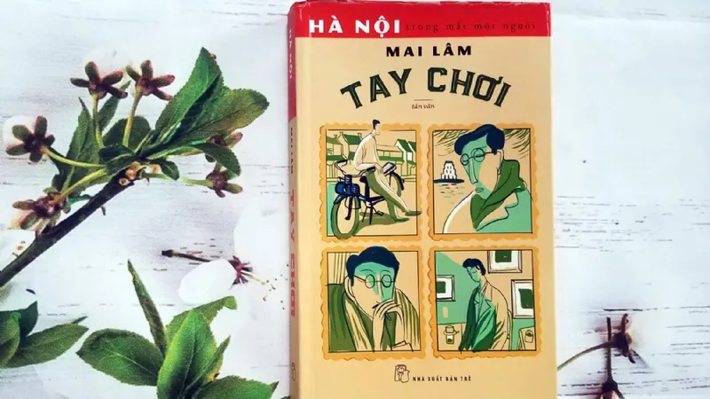 Tản văn Tay chơi của Mai Lâm. Ảnh: TTO