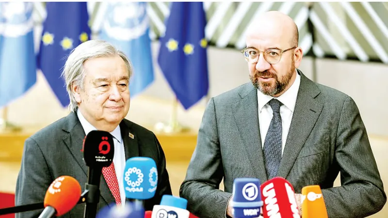 Tổng thư ký LHQ António Guterres và Chủ tịch Hội đồng châu Âu Charles Michel tại hội nghị thượng đỉnh EU