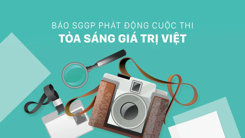 Cuộc thi Tỏa sáng giá trị Việt năm 2025-2026 nhận nhiều tác phẩm dự thi