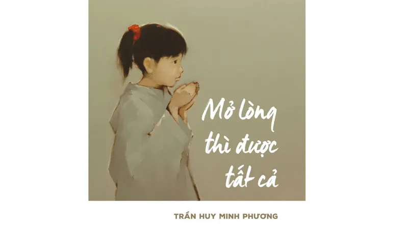 Mở lòng với thiên nhiên và con người