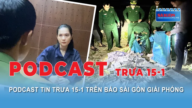 Podcast trưa 15-1: Người mẫu Ngọc Trinh đối diện với mức án từ 2-7 năm tù; ông Mai Hữu Quyết làm Phó Chủ tịch UBND TP Thủ Đức