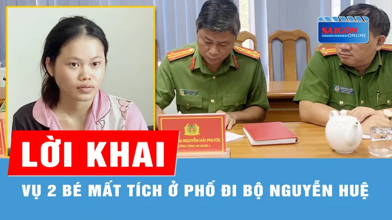 Podcast tin trưa 9-4: Lời khai nghi phạm vụ 2 bé gái mất tích ở phố đi bộ Nguyễn Huệ