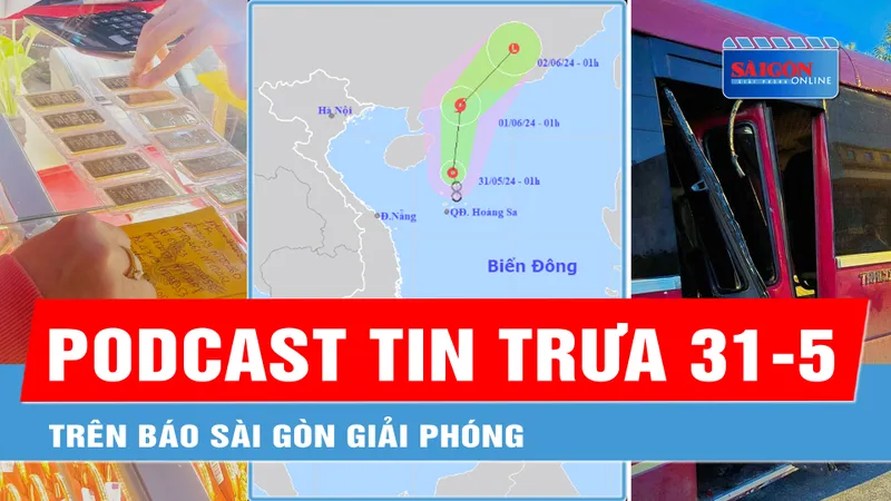 Podcast tin trưa 31-5: Luật sư nói gì về vụ cháu bé 5 tuổi bị bỏ quên trên xe đưa đón?; ĐBQH đề xuất lắp camera giám sát trong xe đưa đón học sinh...