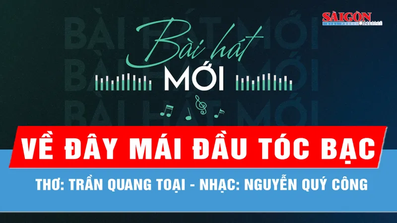 Về đây mái đầu tóc bạc