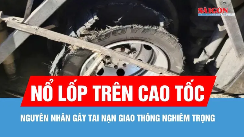 Cảnh báo nguy cơ nổ lốp trên cao tốc 
