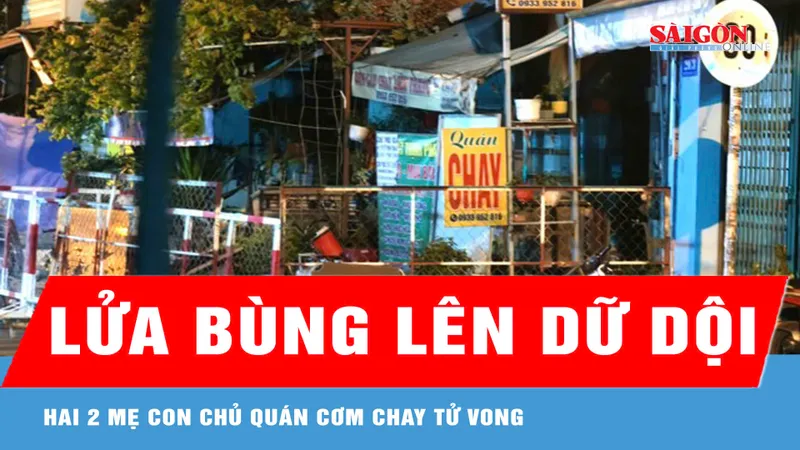 Cháy quán cơm chay, hai mẹ con tử vong