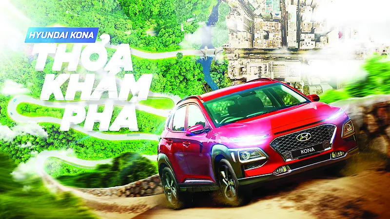 Trải nghiệm 10 cung đường đẹp nhất Việt Nam và trúng thưởng Hyundai KONA 1.6 Turbo