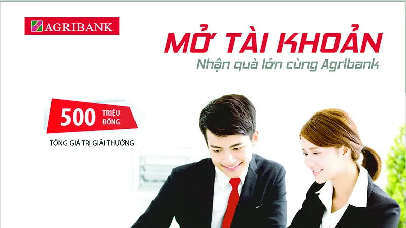 Mở tài khoản - nhận quà lớn và tham gia các chương trình khuyến mại tại các điểm giao dịch trực thuộc Agribank Đồng Nai