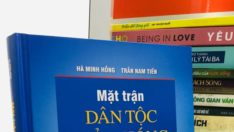 Ra mắt sách "Mặt trận Dân tộc giải phóng miền Nam Việt Nam"