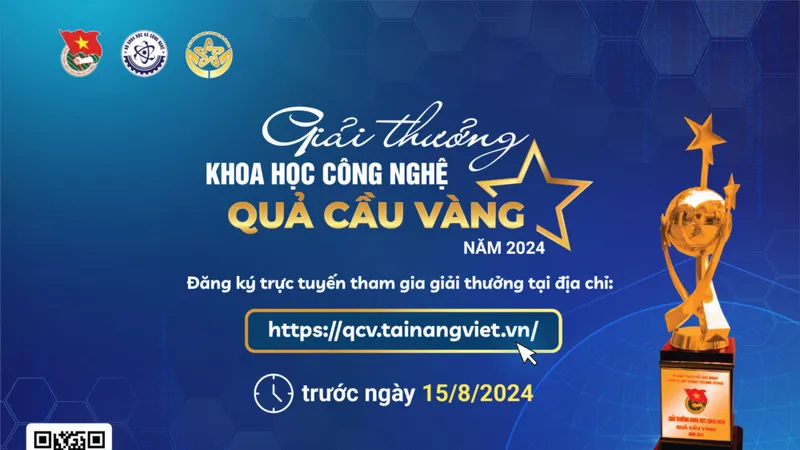 Phát động giải thưởng Khoa học Công nghệ Quả cầu vàng năm 2024