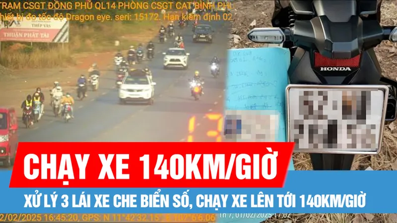 Bản tin ANTT 3-2: Xử lý 3 lái xe che biển số, chạy xe lên tới 140km/giờ; Mâu thuẫn khi ăn nhậu, một phụ nữ bị đâm tử vong