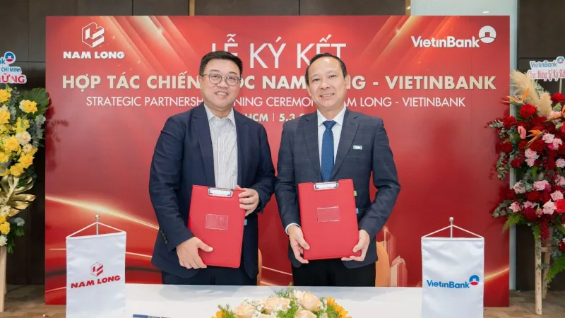 Nam Long và Ngân hàng VietinBank ký kết hợp tác chiến lược