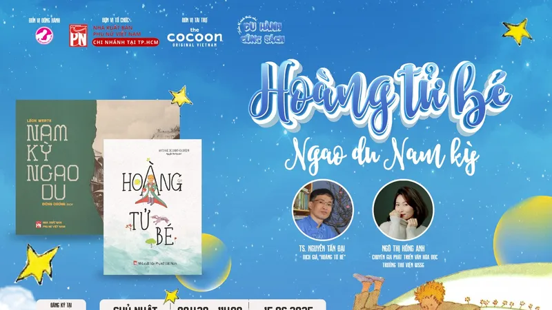 Cùng "Hoàng tử bé ngao du Nam kỳ"