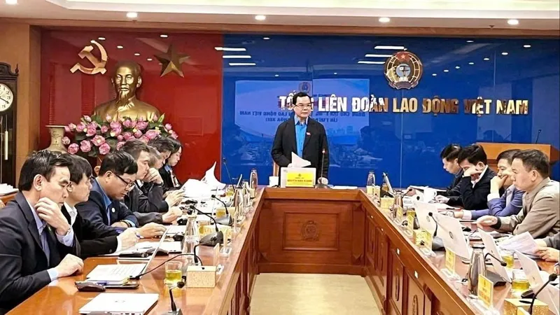 Dự kiến tổ chức Đại hội XIV Công đoàn Việt Nam vào tháng 6-2026