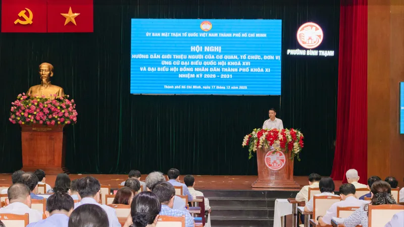 TPHCM hướng dẫn giới thiệu người ứng cử đại biểu Quốc hội khóa XVI và đại biểu HĐND TPHCM nhiệm kỳ 2026-2031