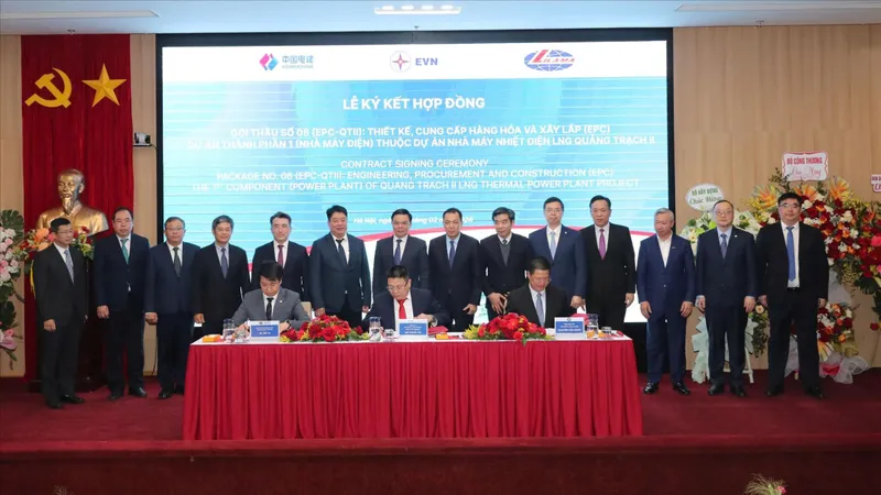 Ký kết hợp đồng EPC Dự án LNG Quảng Trạch II, tổng giá trị hơn 25.000 tỷ đồng