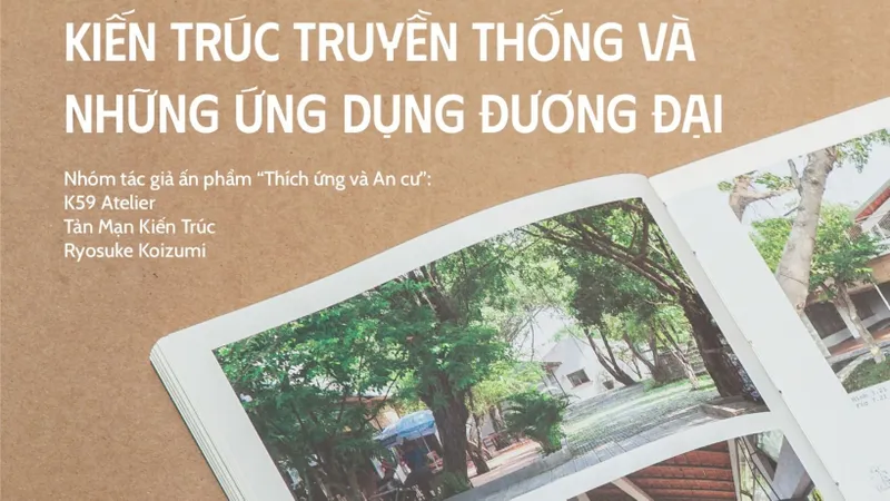 Kiến trúc truyền thống và ứng dụng đương đại