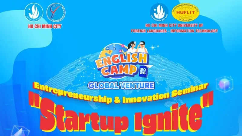 Hội thảo chuyên đề sáng tạo khởi nghiệp “Startup Ignite”