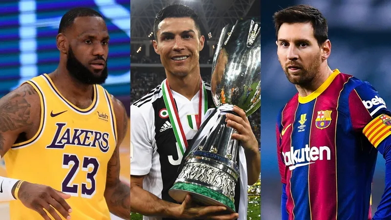 LeBron James, Ronaldo và Messi