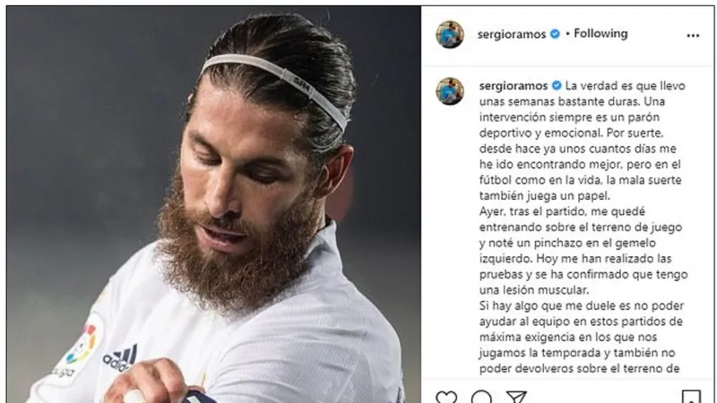 Bức tâm thư của Sergio Ramos trên Instagram