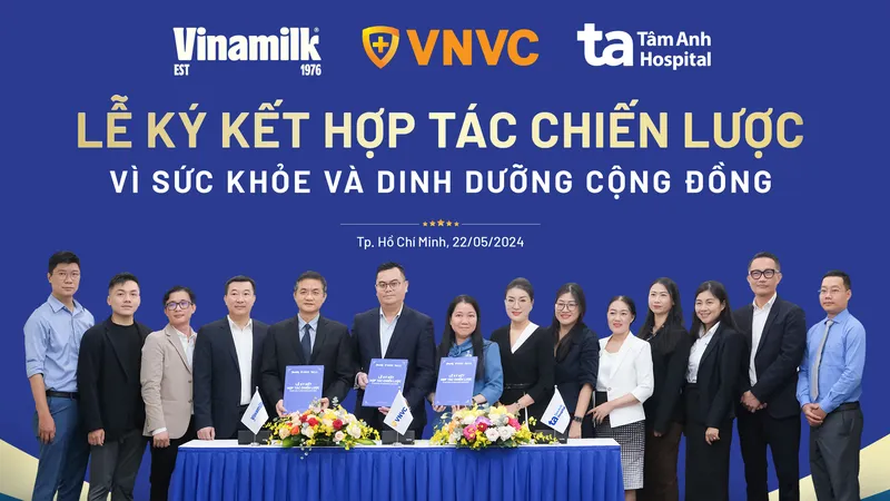 Lãnh đạo Vinamilk, Hệ thống trung tâm tiêm chủng VNVC và Bệnh viện Đa khoa Tâm Anh ký hợp tác chiến lược