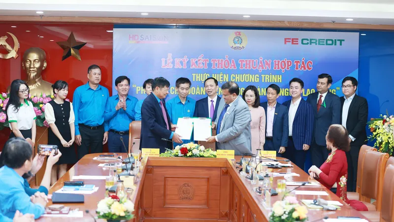 Tổng Liên đoàn lao động Việt Nam ký kết với FE Credit để phối hợp triển khai gói cho vay ưu đãi dành cho công nhân trong ngày 7-10 