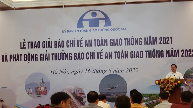 Bộ trưởng Bộ GTVT Nguyễn Văn Thể phát động giải báo chí về an toàn giao thông năm 2022