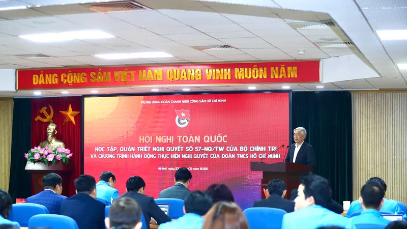Hội nghị toàn quốc quán triệt Nghị quyết số 57-NQ/TW của Trung ương Đoàn.