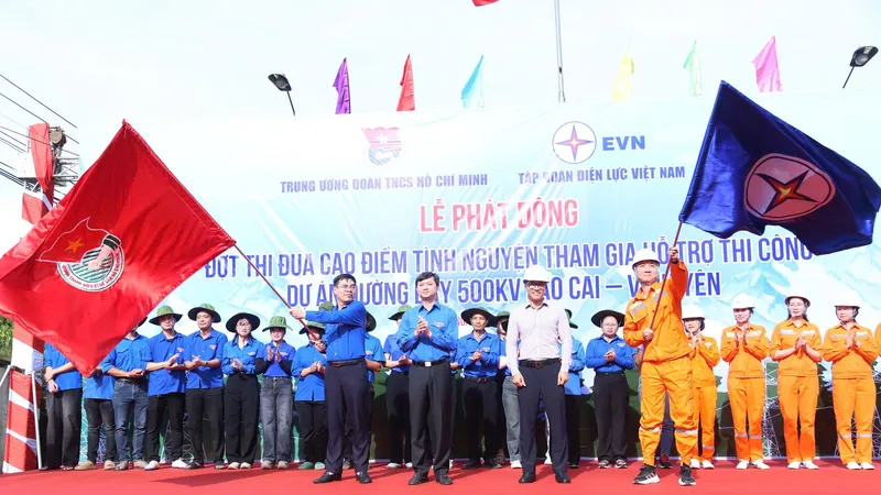 Lễ phát động đợt thi đua cao điểm tình nguyện tham gia hỗ trợ thi công Dự án đường dây 500kV Lào Cai - Vĩnh Yên