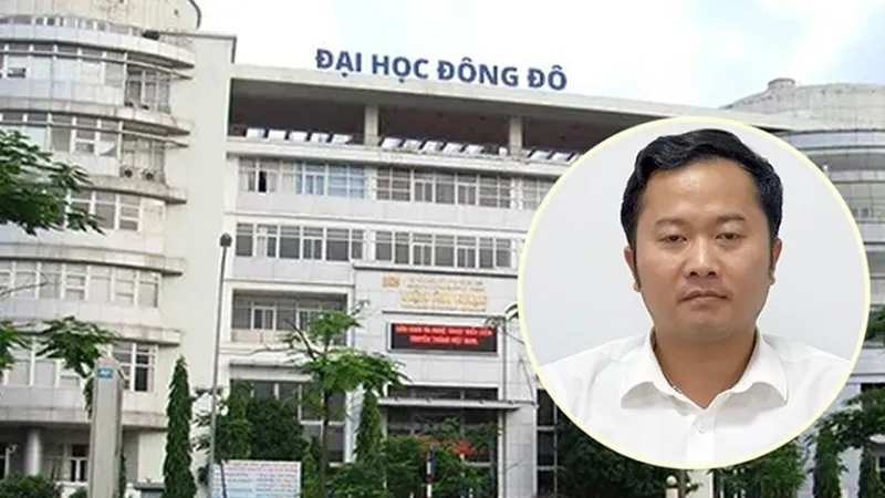 Nhiều cựu cán bộ Trường Đại học Đông Đô sắp hầu tòa vì cấp bằng giả