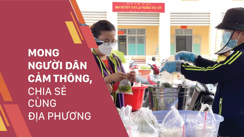 Mong người dân cảm thông, chia sẻ cùng địa phương