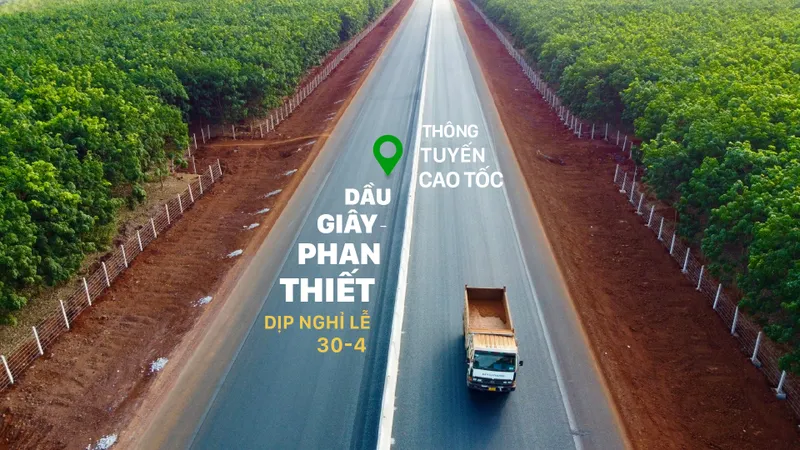 Thông tuyến cao tốc Dầu Giây - Phan Thiết dịp nghỉ lễ 30-4