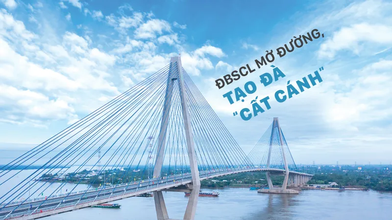 ĐBSCL mở đường, tạo đà “cất cánh”